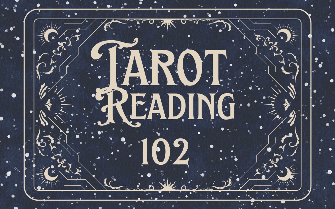 Tarot Reading 102 – Sip and Learn – Nov 7/25